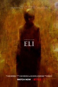 Download Netflix Eli (2019) {English with Subtitles} 480p [350MB] || 720p [850MB] || 1080p [1.6GB]