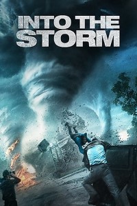 Download Into the Storm (2014) Dual Audio {Hindi-English} 480p [300MB] || 720p [1GB] || 1080p [2.9GB]