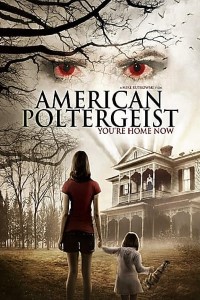 Download American Poltergeist (2015) Dual Audio {Hindi-English} 480p [250MB] || 720p [800MB]