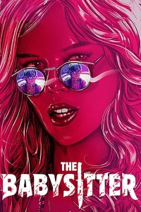 Download The Babysitter (2017) Dual Audio (Hindi-English) 480p [300MB] || 720p [800MB] || 1080p [1.7GB]