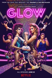 Download Netflix GLOW (Season 1 – 3) {English With Subtitles} 720p WeB-DL HD [280MB]