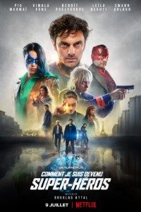 Download How I Became a Super Hero (2021) Dual Audio (Hindi-English) 480p [350MB] || 720p [1GB] || 1080p [3.8GB]