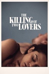 Download The Killing of Two Lovers (2020) {English With Subtitles} 480p [400MB] || 720p [775MB] || 1080p [1.6GB]