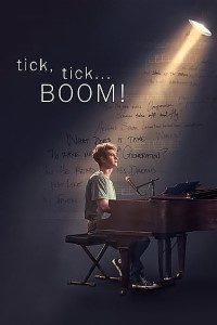 Download Tick Tick Boom (2021) Dual Audio (Hindi-English) 480p [400MB] || 720p [1.1GB] || 1080p [2.5GB]