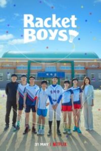 Download Racket Boys (Season 1) 2021 {Korean With Subtitles} 720p [350MB] || 1080p [1.5GB]