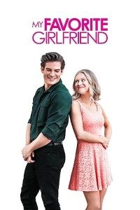 Download My Favorite Girlfriend (2022) {English With Subtitles} 480p [300MB] || 720p [750MB] || 1080p [1.7GB]