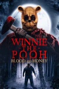 Download Winnie-the-Pooh: Blood and Honey (2023) {English With Subtitles} WEB-DL 480p [250MB] || 720p [680MB] || 1080p [1.6GB]