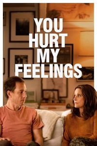 Download You Hurt My Feelings (2023) Dual Audio {Hindi-English} BluRay 480p [320MB] || 720p [880MB] || 1080p [1.9GB]