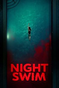 Download Night Swim (2024) Dual Audio (Hindi-English) Esubs Web-Dl 480p [330MB] || 720p [900MB] || 1080p [2.2GB]