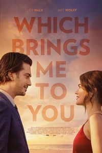 Download Which Brings Me to You (2023) (English Audio) Esubs WeB-DL 480p [300MB] || 720p [820MB] || 1080p [2GB]