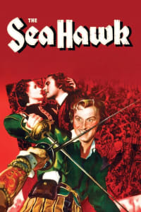 Download The Sea Hawk (1940) {English With Subtitles} 480p [381MB] || 720p [1.0GB] || 1080p [2.5GB]