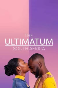 Download The Ultimatum: South Africa (Season 1) {English With Subtitles} WeB-DL 720p [350MB] || 1080p [850MB]