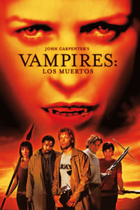 Download John Carpenters Vampires Los Muertos (2002) Dual Audio {Hindi-English} Esubs BluRay 480p [320MB] || 720p [915MB] || 1080p [1.9GB]