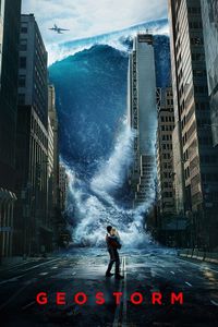 Download Geostorm (2017) Dual Audio {Hindi-English} BluRay 480p [430MB] || 720p [1GB] || 1080p [2.3GB]